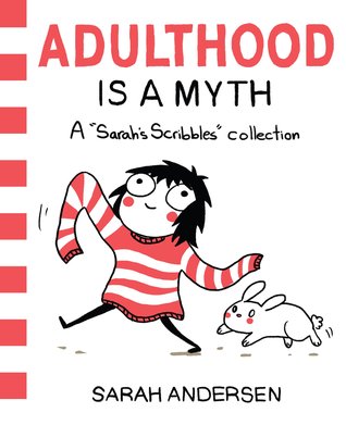 cover image for Adulthood Is a Myth