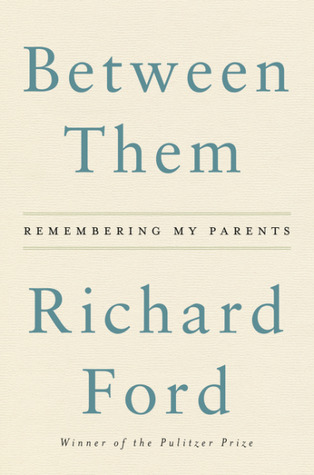 cover image for Between Them: Remembering My Parents