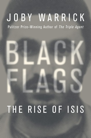 cover image for Black Flags: The Rise of ISIS