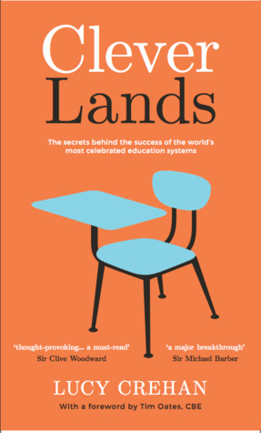 cover image for Cleverlands: The Secrets Behind the Success of the World’s Education Superpowers