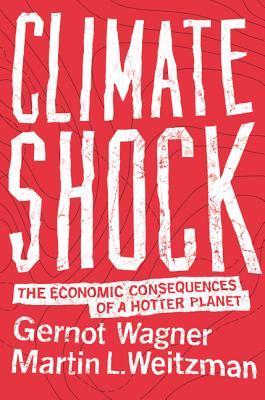 cover image for Climate Shock: The Economic Consequences of a Hotter Planet