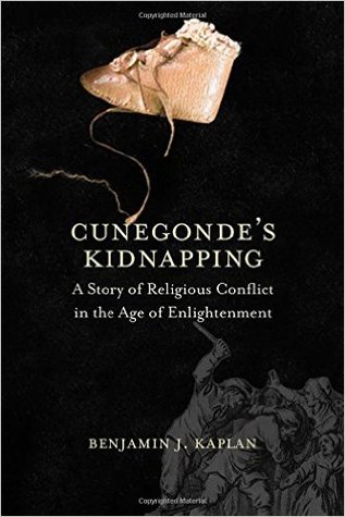 cover image for Cunegonde’s Kidnapping: A Story of Religious Conflict in the Age of Enlightenment