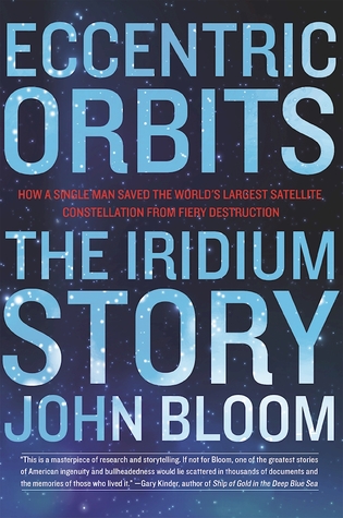 cover image for Eccentric Orbits: The Iridium Story