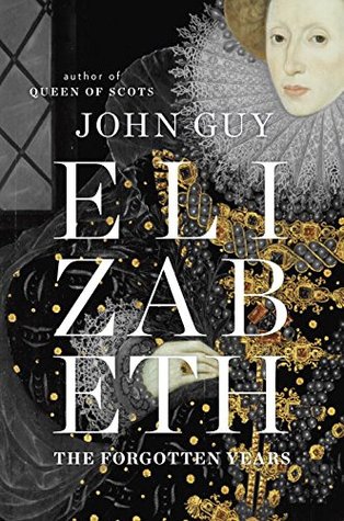 cover image for Elizabeth: The Forgotten Years