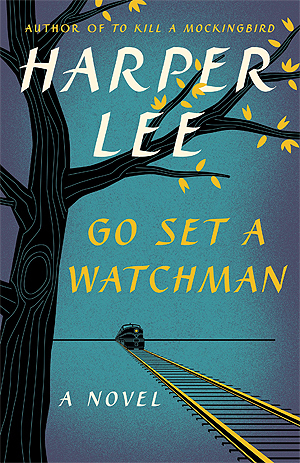 cover image for Go Set a Watchman