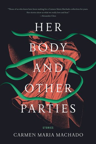 cover image for Her Body and Other Parties