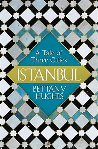 cover image for Istanbul: A Tale of Three Cities