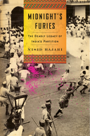 cover image for Midnight's Furies: The Deadly Legacy Of India's Partition