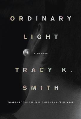 cover image for Ordinary Light: A Memoir