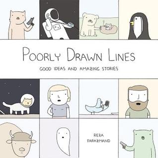 cover image for Poorly Drawn Lines: Good Ideas And Amazing Stories