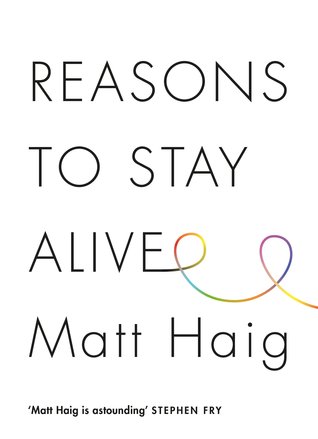 cover image for Reasons to Stay Alive