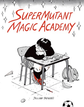 cover image for SuperMutant Magic Academy