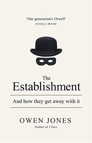 cover image for The Establishment: And How They Get Away With It