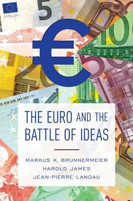 cover image for The Euro and the Battle of Ideas