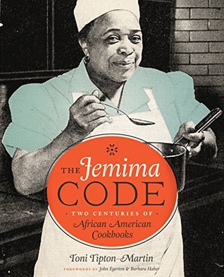 cover image for The Jemima Code: Two Centuries Of African American Cookbooks